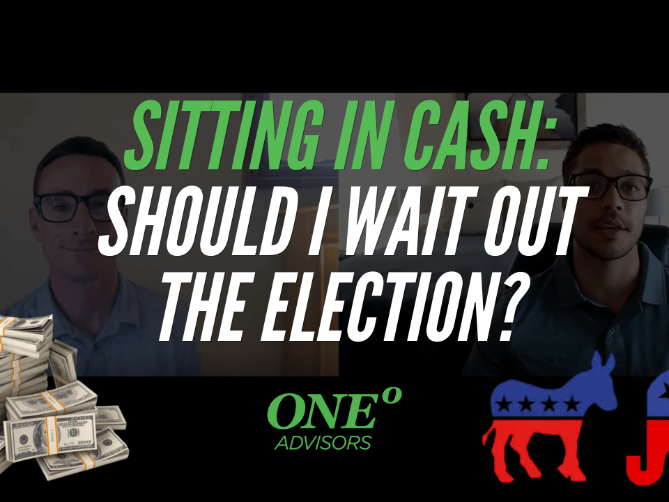 Sitting in Cash: Should I Wait Out the Election?