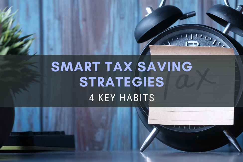 Smart tax saving strategies