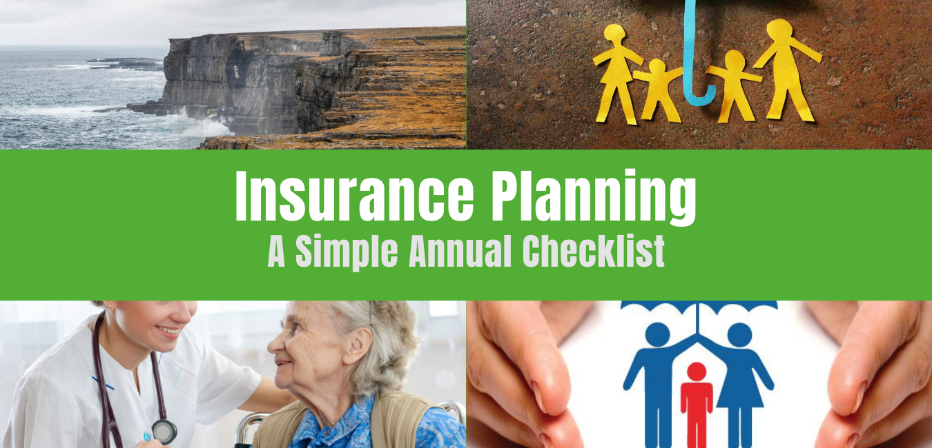 Insurance Planning: A Simple Annual Checklist