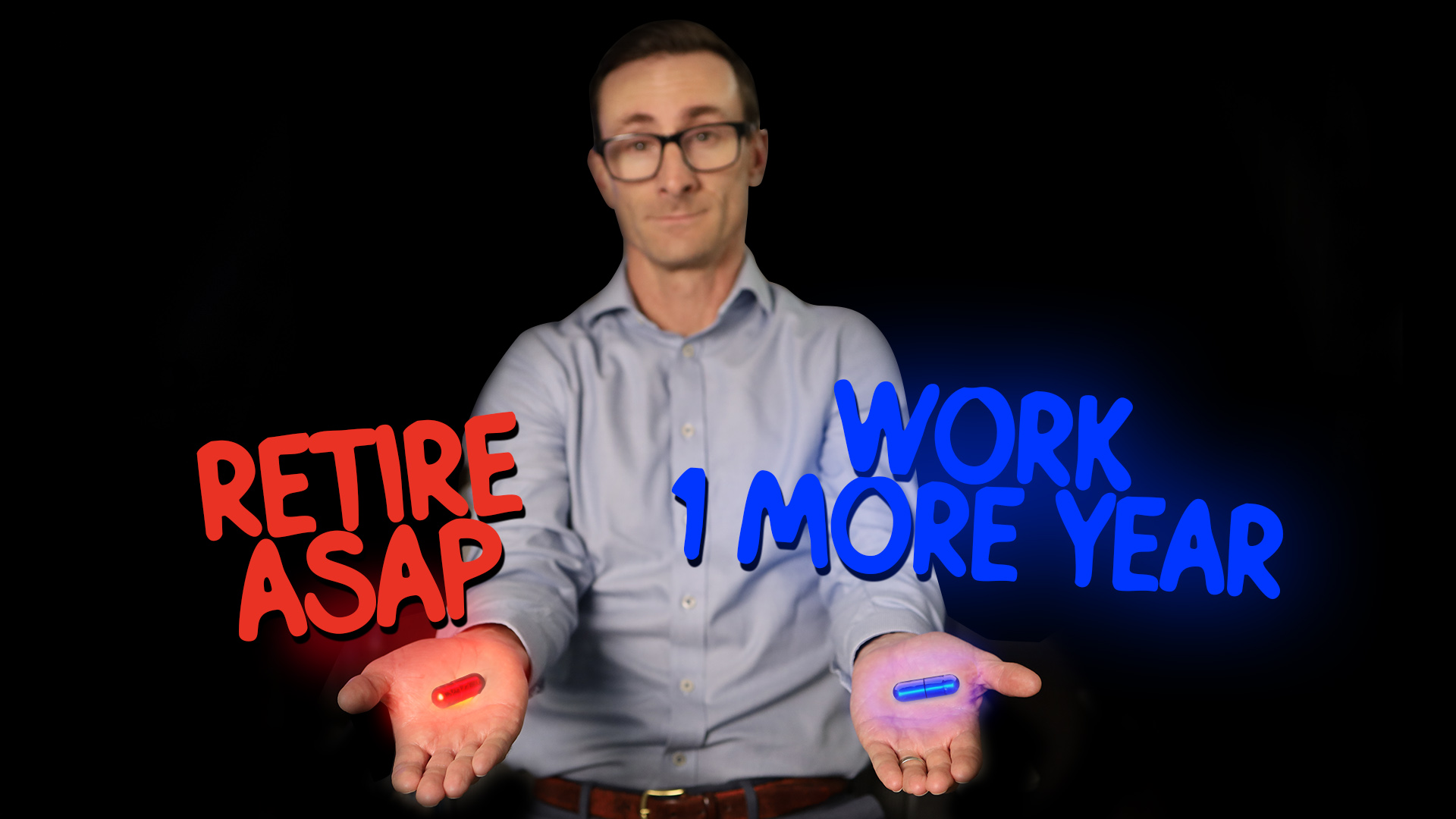 Should I work one more year? And does it matter? A framework to retire ASAP
