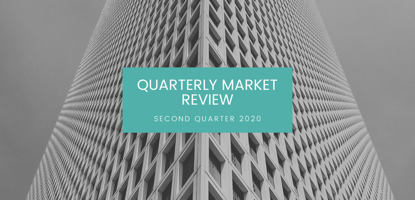 Second Quarter 2020 Investment Market Review